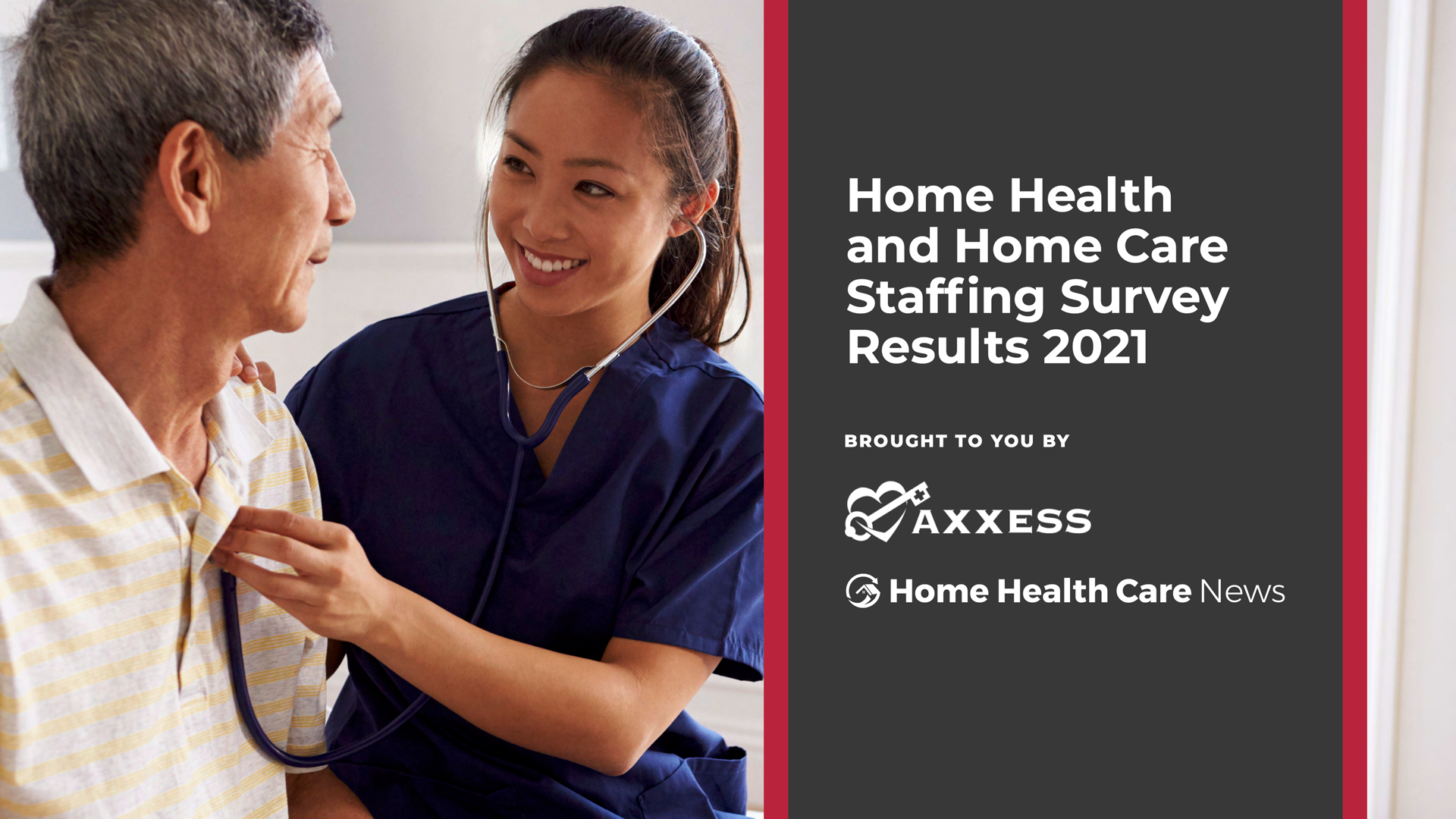 Home Health and Home Care Staffing Survey 2021